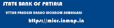 STATE BANK OF PATIALA  UTTAR PRADESH UNNAO LUCKNOW NEWALGANJ  micr code